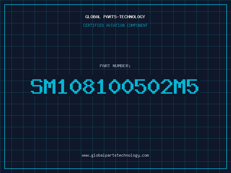 Aviation Part SM108100502M5