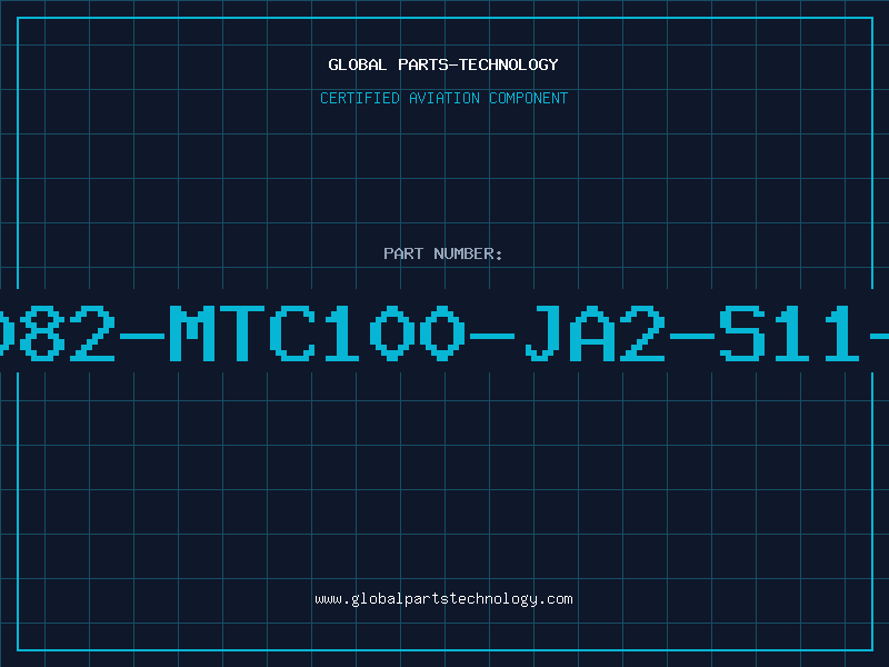 Aviation Part SM1082-MTC100-JA2-S11-T14