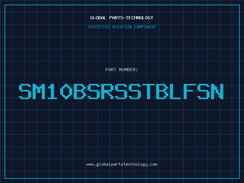 Aviation Part SM10BSRSSTBLFSN