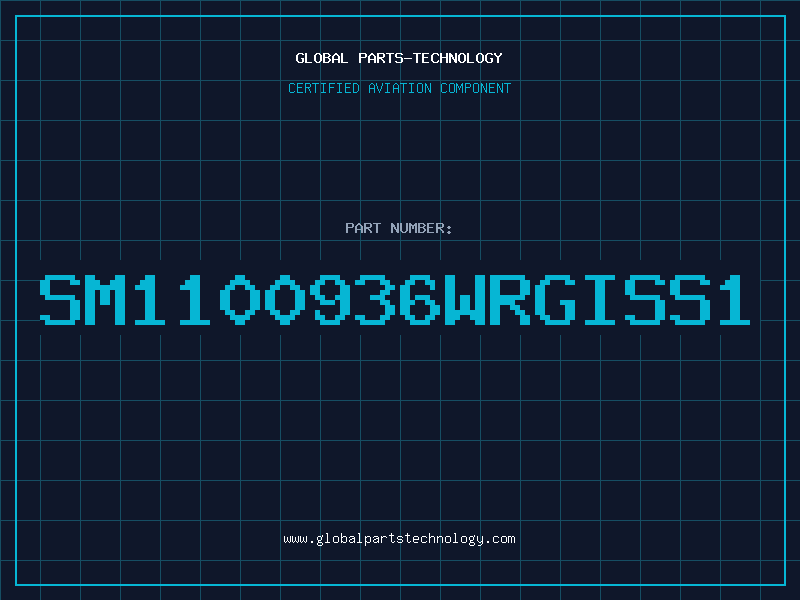 Aviation Part SM1100936WRGISS1