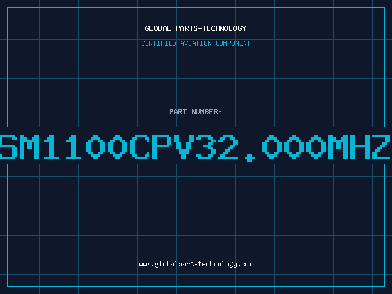 Aviation Part SM1100CPV32.000MHZ