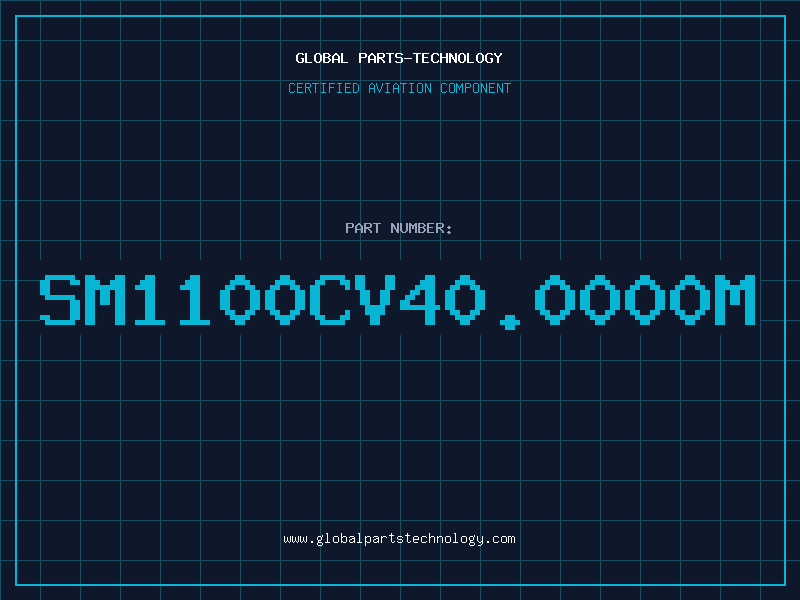 Aviation Part SM1100CV40.0000M