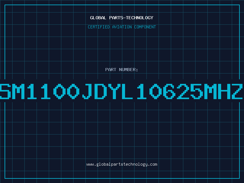 Aviation Part SM1100JDYL10625MHZ