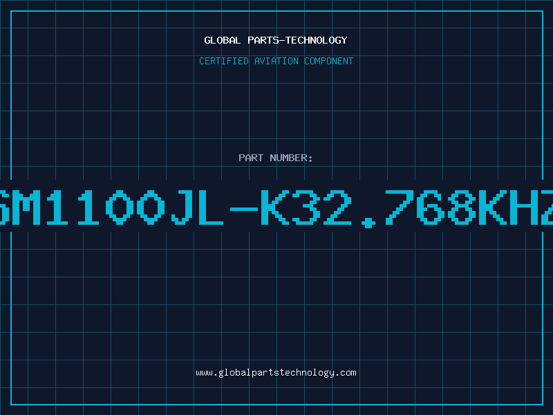 Aviation Part SM1100JL-K32.768KHZ