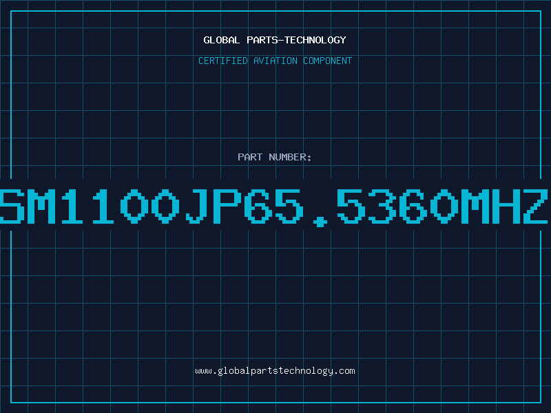 Aviation Part SM1100JP65.5360MHZ