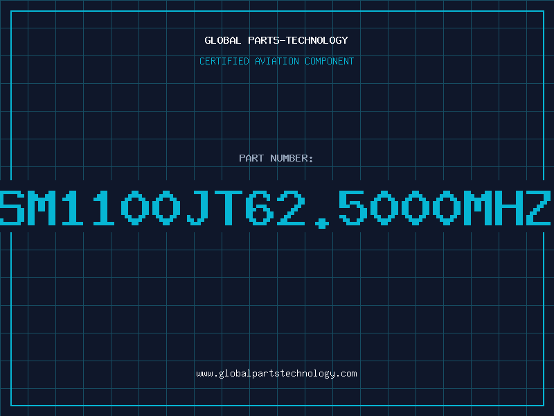 Aviation Part SM1100JT62.5000MHZ