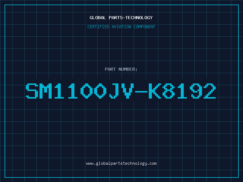 Aviation Part SM1100JV-K8192
