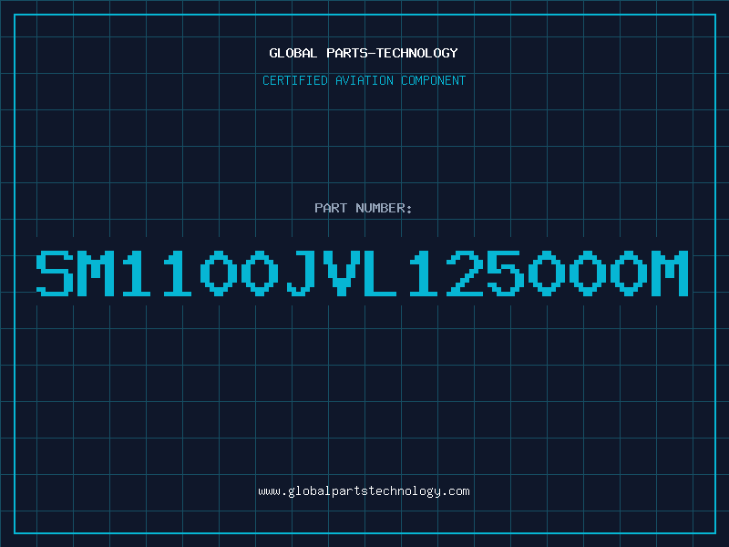 Aviation Part SM1100JVL125000M
