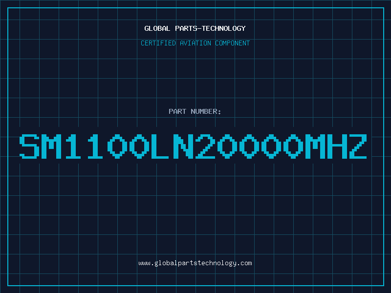 Aviation Part SM1100LN20000MHZ
