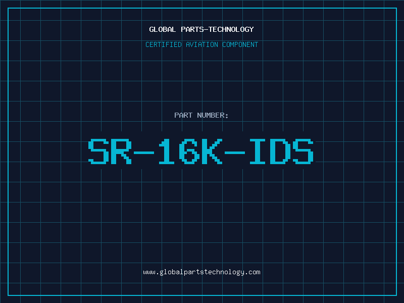 Aviation Part SR-16K-IDS