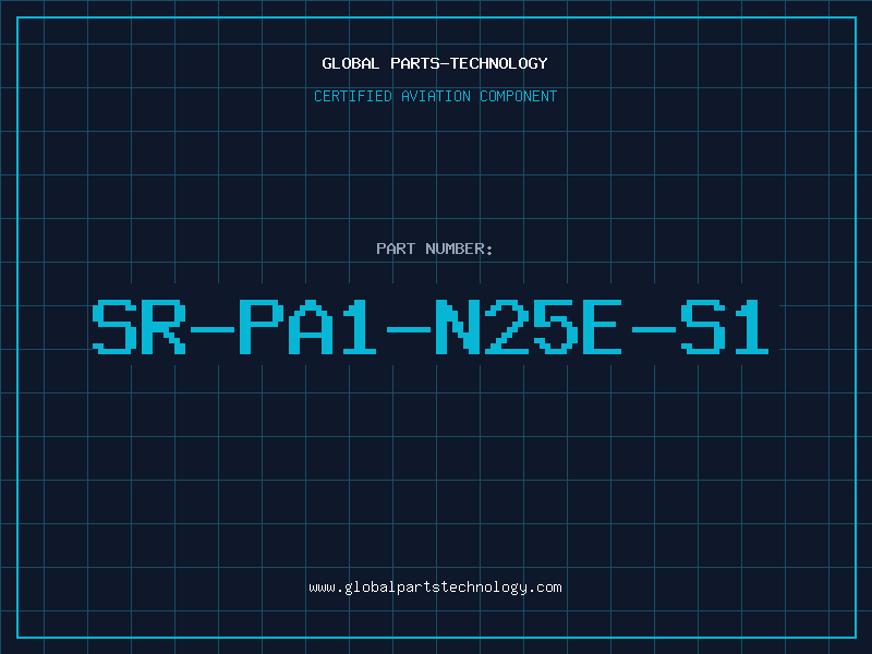 Aviation Part SR-PA1-N25E-S1