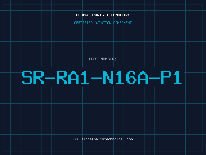 Aviation Part SR-RA1-N16A-P1