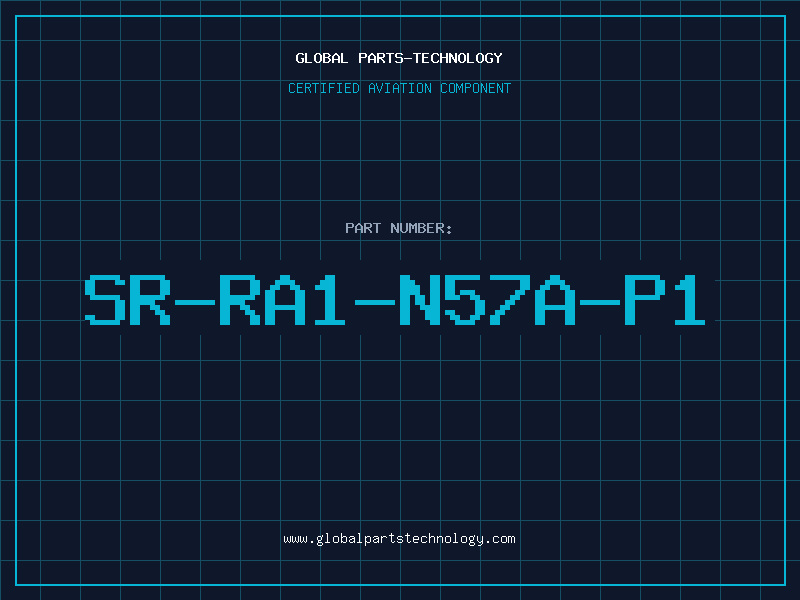Aviation Part SR-RA1-N57A-P1