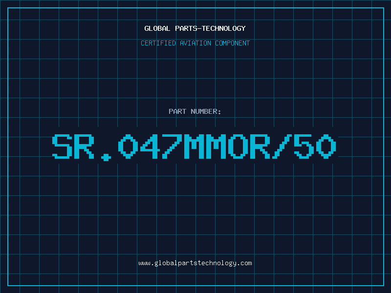 Aviation Part SR.047MMOR/50
