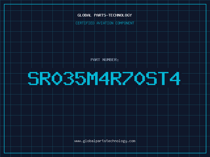 Aviation Part SR035M4R70ST4