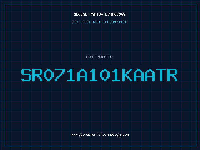 Aviation Part SR071A101KAATR