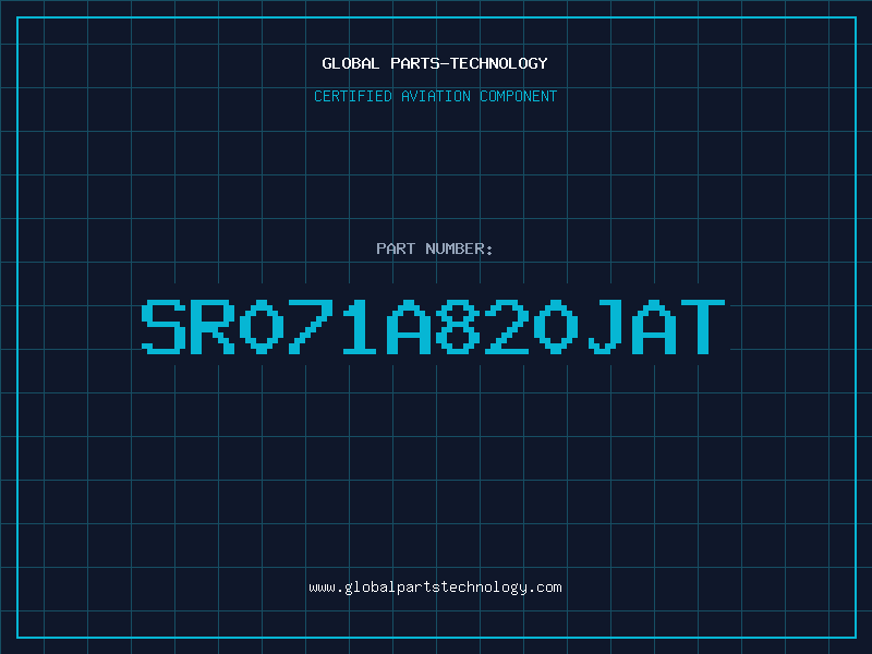 Aviation Part SR071A820JAT