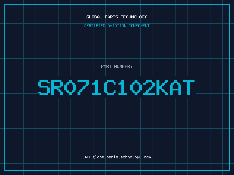 Aviation Part SR071C102KAT
