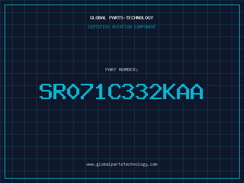 Aviation Part SR071C332KAA