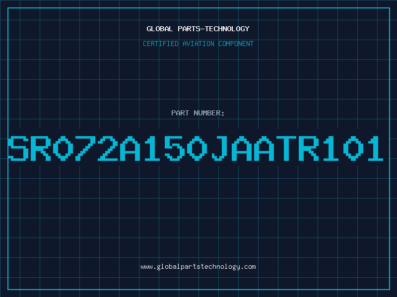 Aviation Part SR072A150JAATR101
