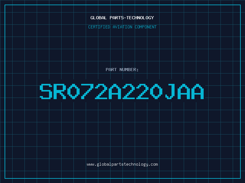 Aviation Part SR072A220JAA