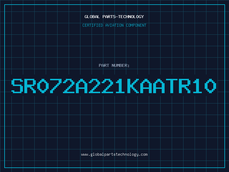 Aviation Part SR072A221KAATR10