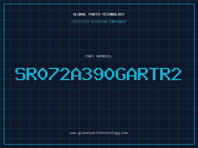 Aviation Part SR072A390GARTR2