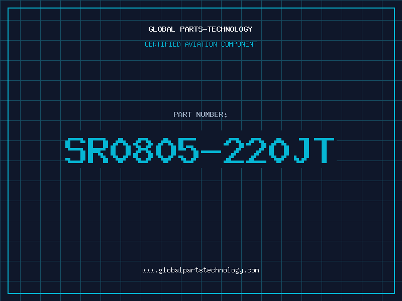 Aviation Part SR0805-220JT