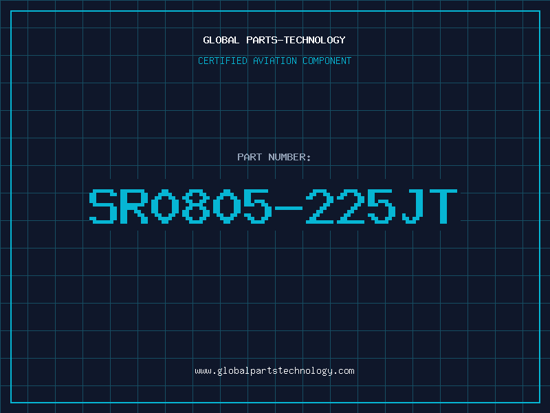 Aviation Part SR0805-225JT
