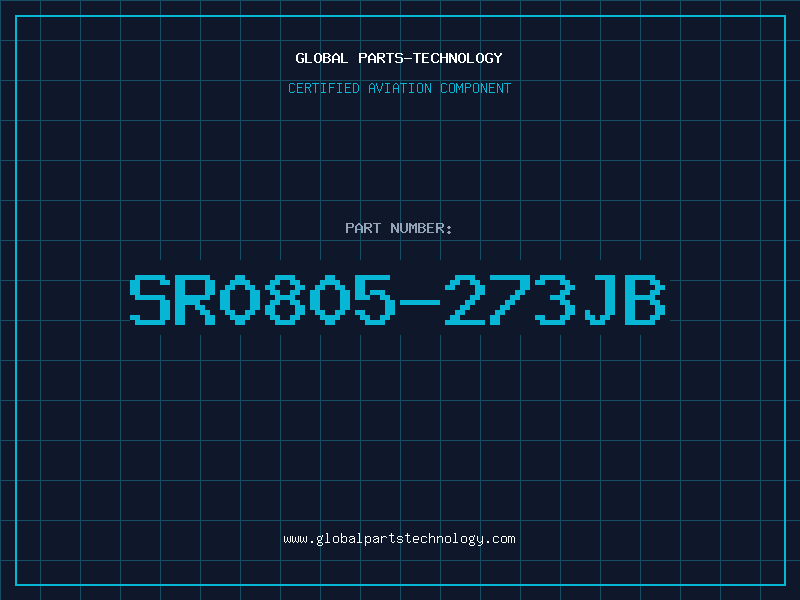 Aviation Part SR0805-273JB