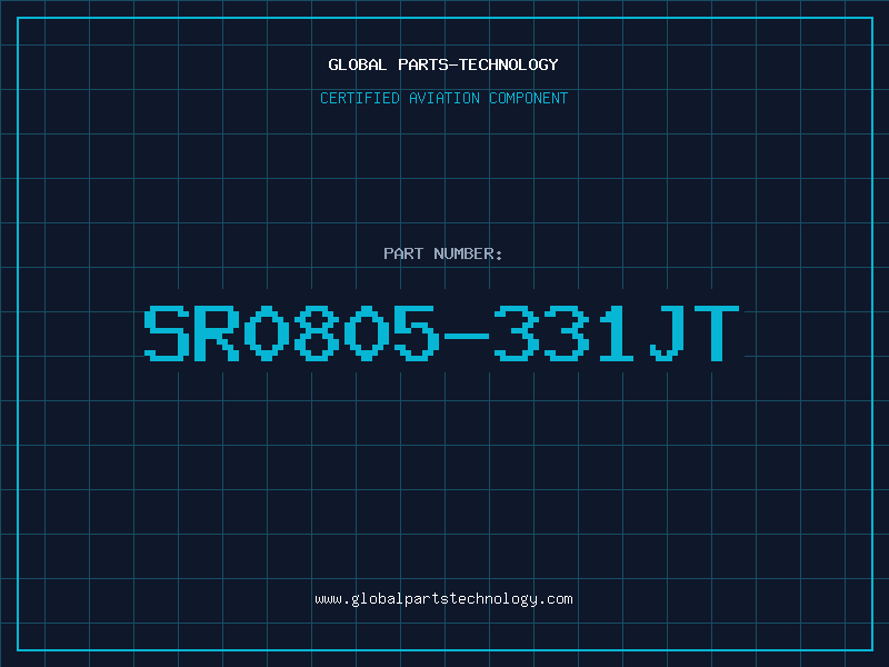 Aviation Part SR0805-331JT