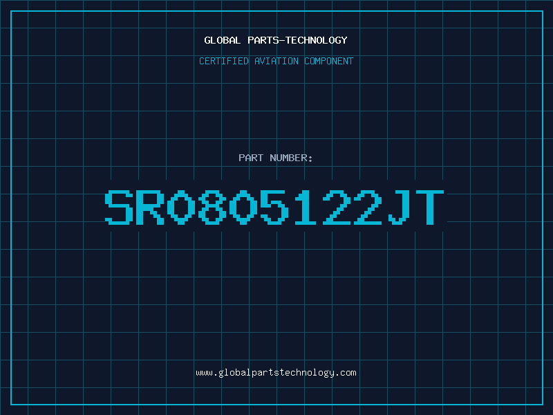 Aviation Part SR0805122JT