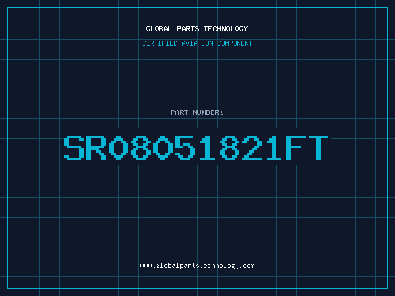 Aviation Part SR08051821FT