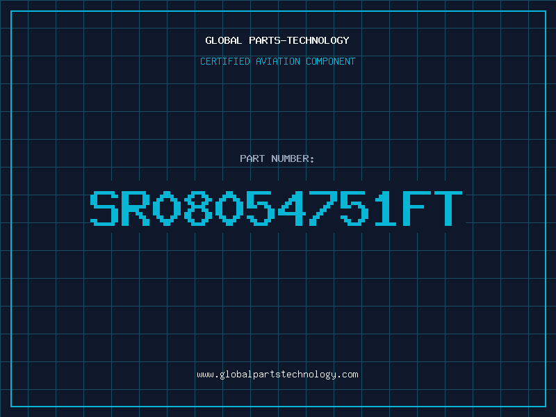 Aviation Part SR08054751FT
