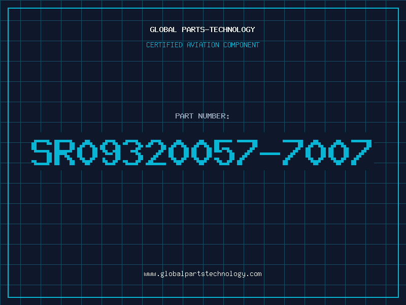 Aviation Part SR09320057-7007