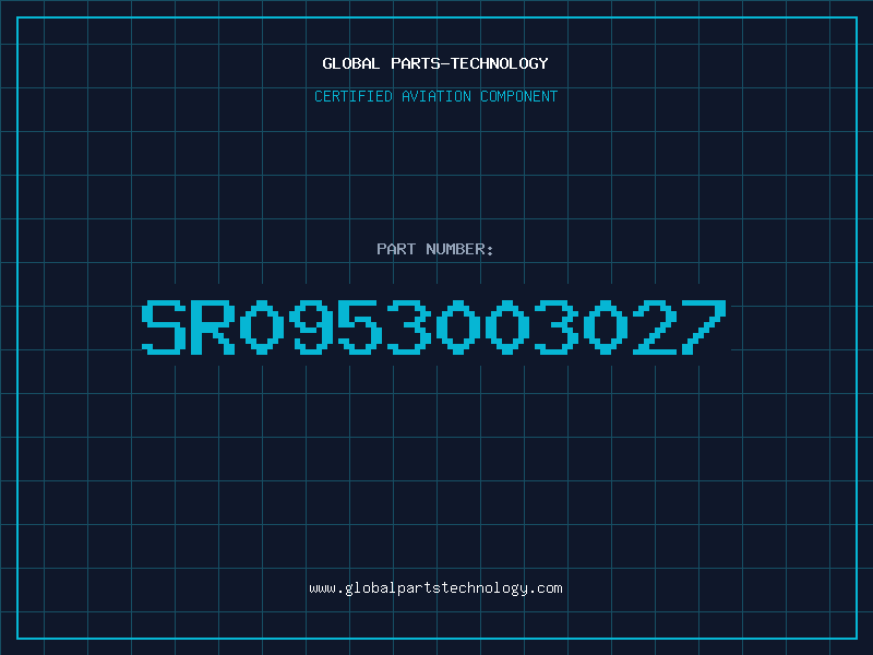 Aviation Part SR0953003027