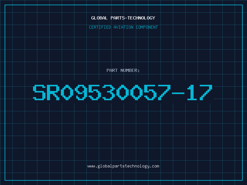 Aviation Part SR09530057-17