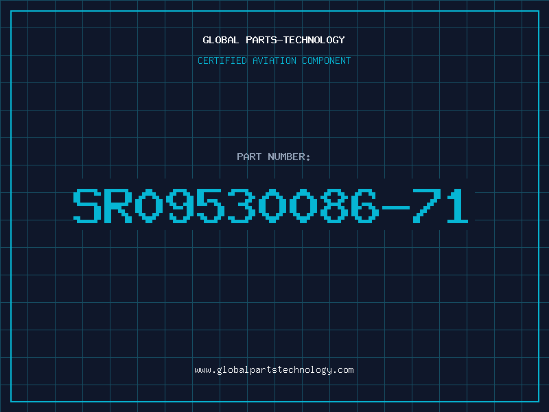 Aviation Part SR09530086-71