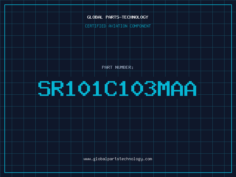 Aviation Part SR101C103MAA