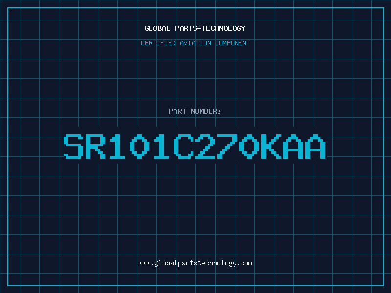 Aviation Part SR101C270KAA