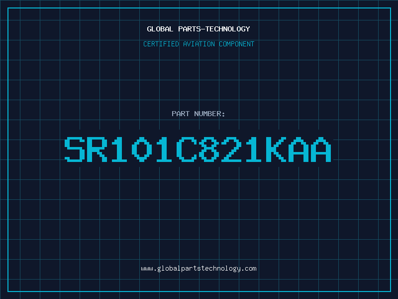 Aviation Part SR101C821KAA