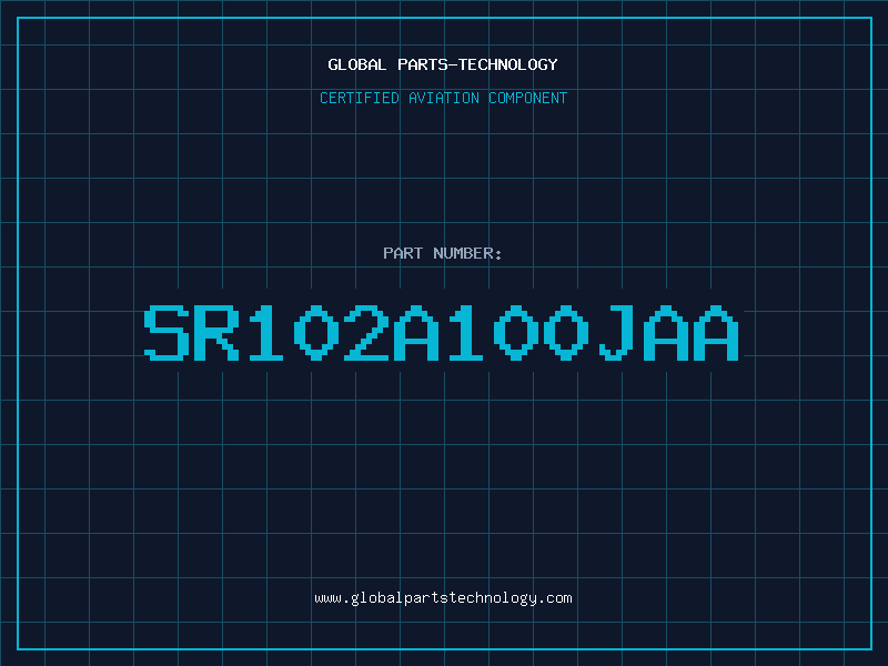 Aviation Part SR102A100JAA