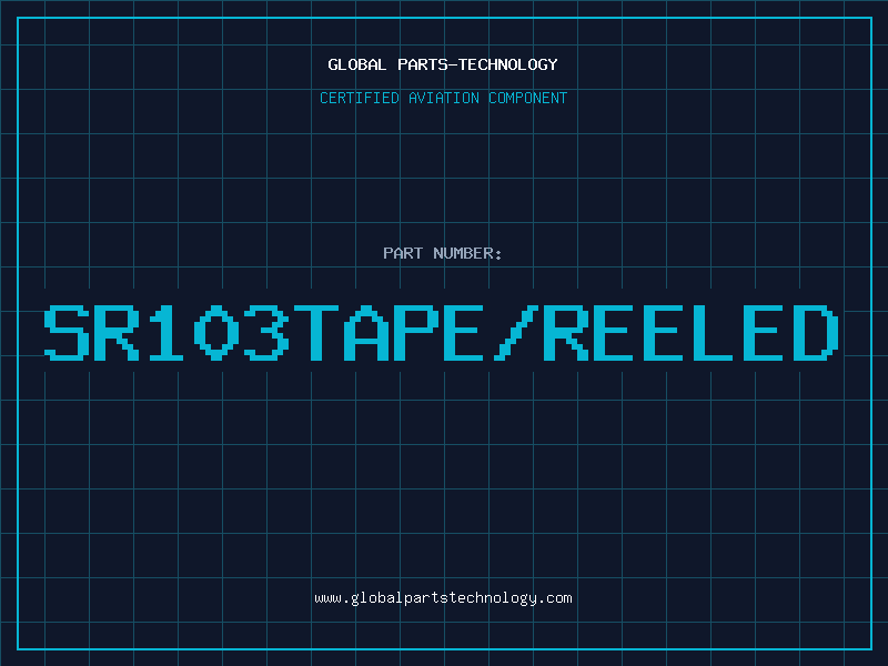 Aviation Part SR103TAPE/REELED