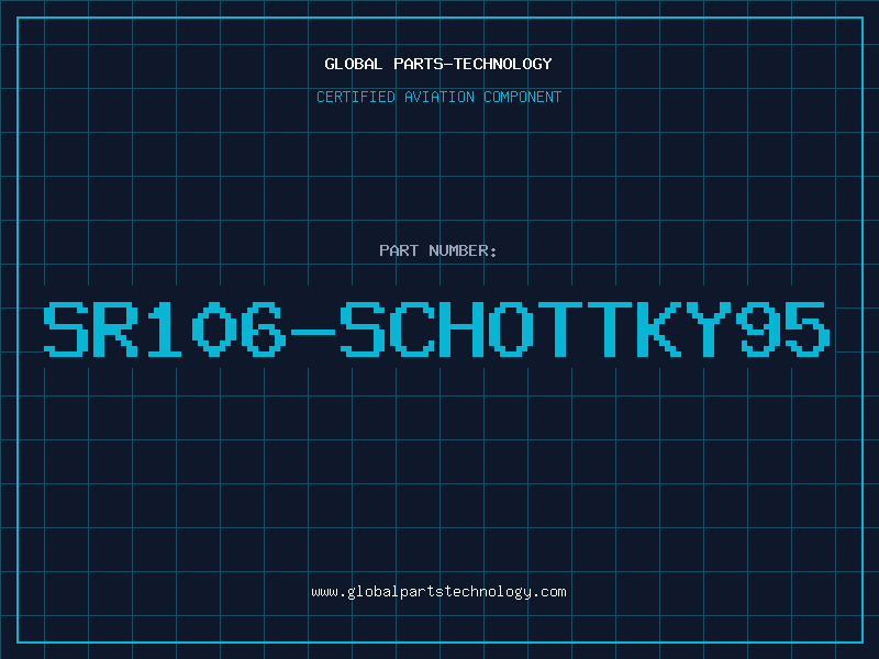 Aviation Part SR106-SCHOTTKY95
