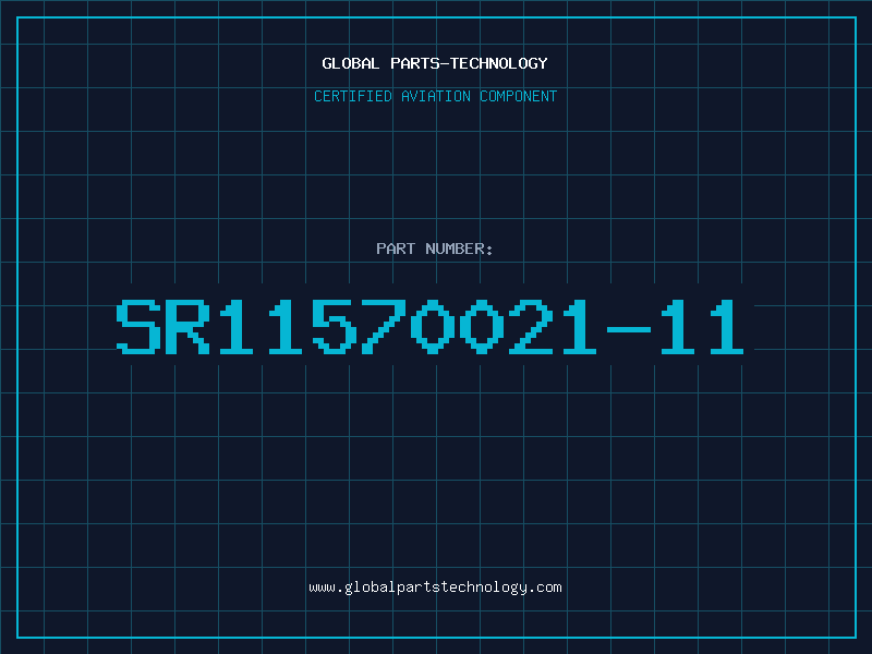 Aviation Part SR11570021-11