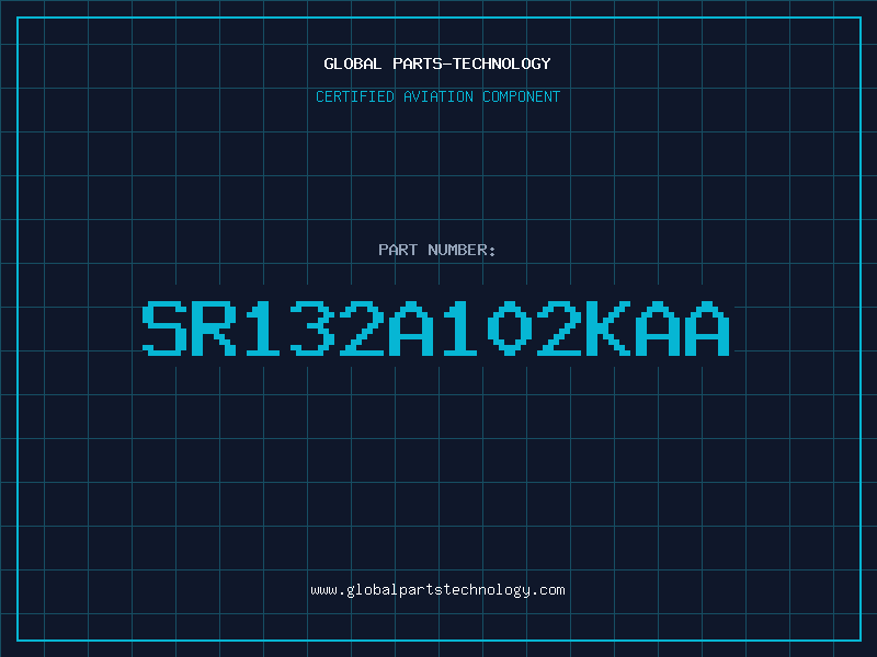Aviation Part SR132A102KAA