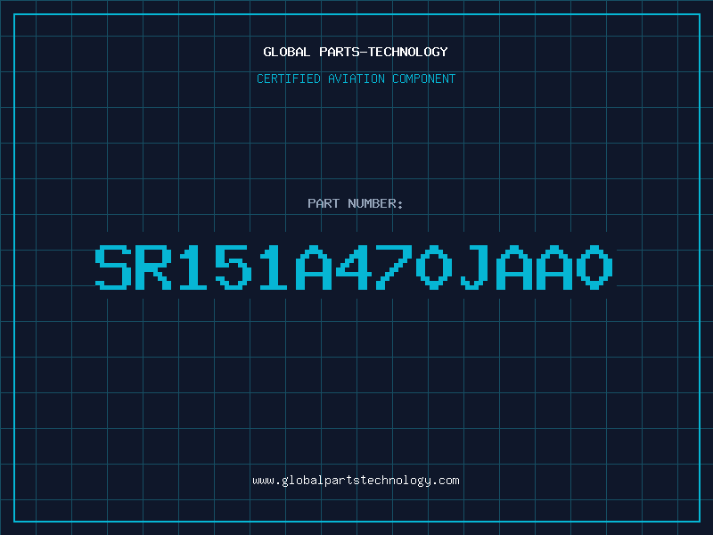 Aviation Part SR151A470JAA0