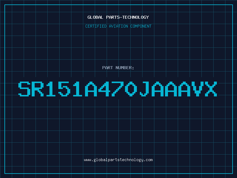 Aviation Part SR151A470JAAAVX