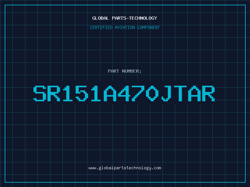 Aviation Part SR151A470JTAR