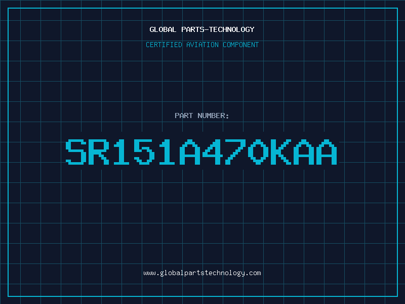 Aviation Part SR151A470KAA